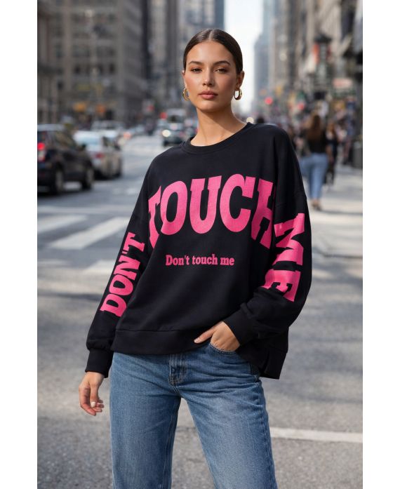 SWEATSHIRT OVERSIZE DONT TOUCH ME PE2324 NOIR